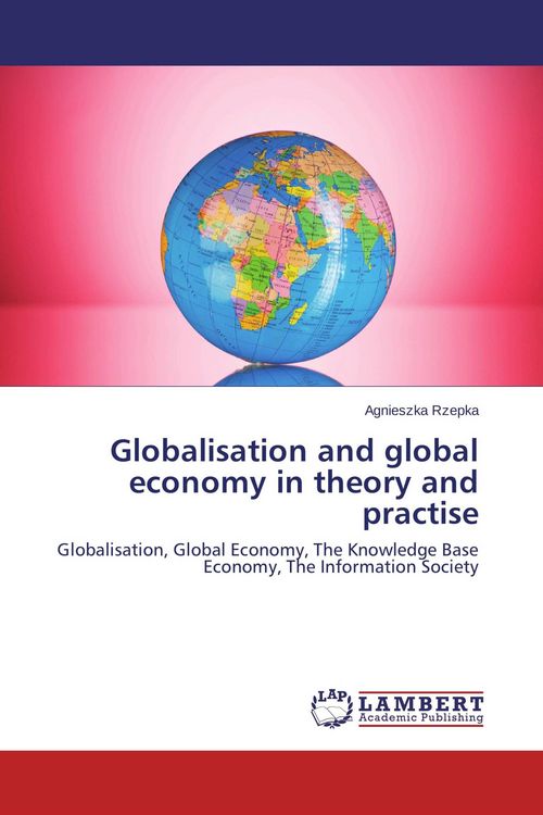 Produktbild: Globalisation and global economy in theory and practise