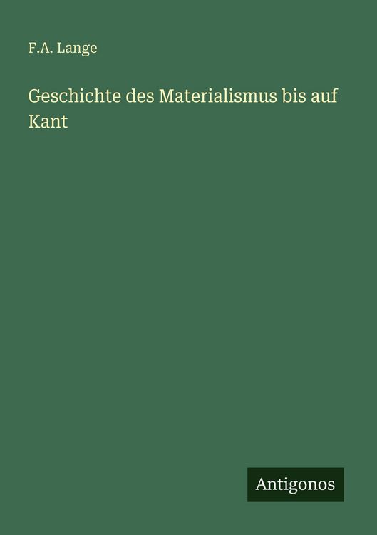 Produktbild: Geschichte des Materialismus bis auf Kant