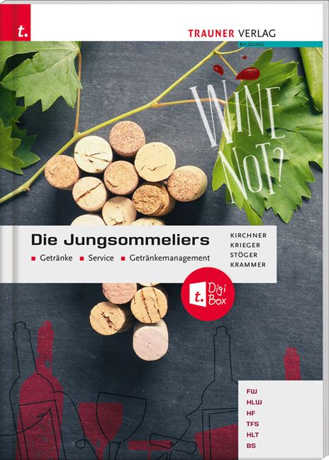 Produktbild: Die Jungsommeliers Getr&auml;nke - Service - Getr&auml;nkemanagement + TRAUNER-DigiBox