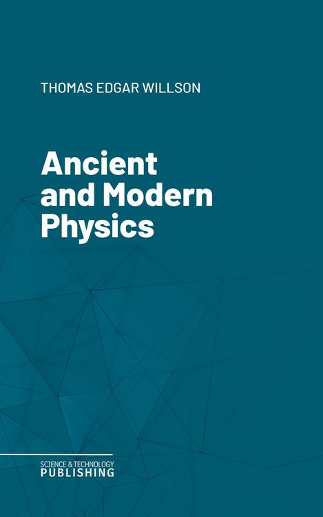 Produktbild: Ancient and Modern Physics