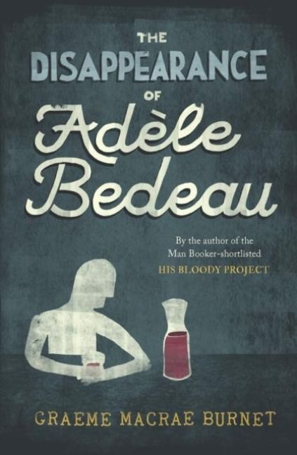 Produktbild: The Disappearance of Adele Bedeau