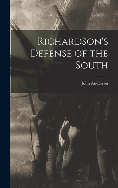 Produktbild: Richardson's Defense of the South