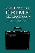 Produktbild: White-Collar Crime Reconsidered White-Collar Crime Reconsidered White-Collar Crime Reconsidered White-Collar Crime Reconsidered White-Collar Cri
