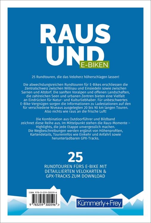 Produktbild: K&uuml;mmerly+Frey Raus und E-Biken Rundtouren Zentralschweiz &ndash; E-Bikef&uuml;hrer