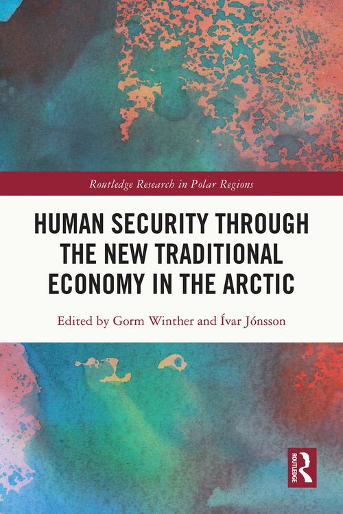 Produktbild: Human Security through the New Traditional Economy in the Arctic