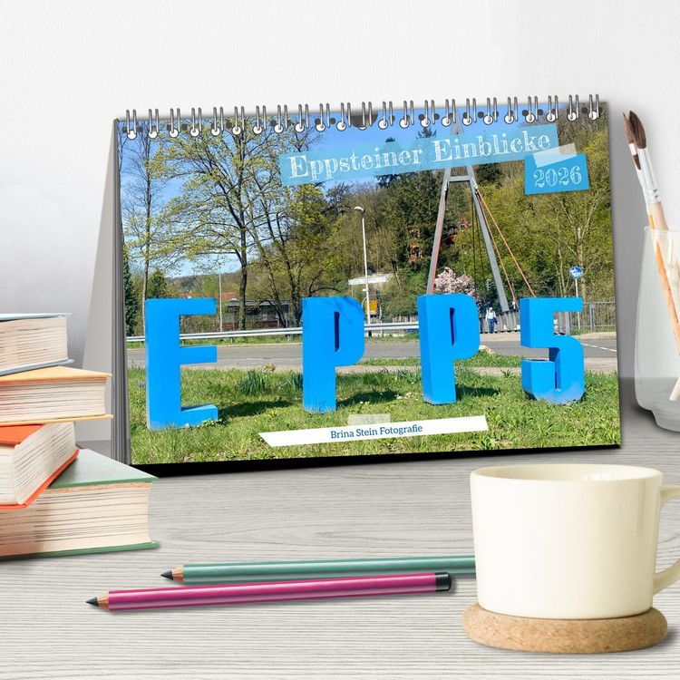 Produktbild: Eppsteiner Einblicke (Tischkalender 2026 DIN A5 quer), CALVENDO Monatskalender