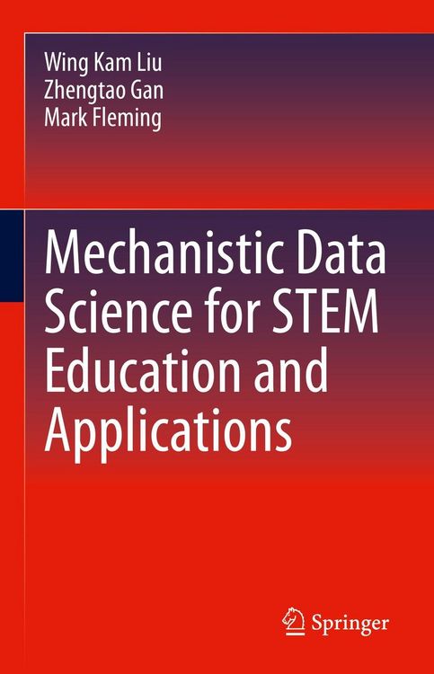 Produktbild: Mechanistic Data Science for STEM Education and Applications