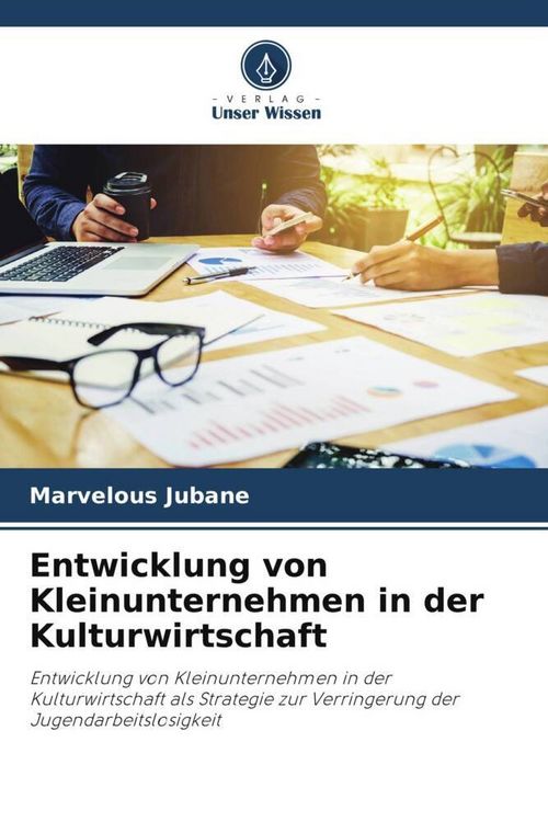 Produktbild: Entwicklung von Kleinunternehmen in der Kulturwirtschaft
