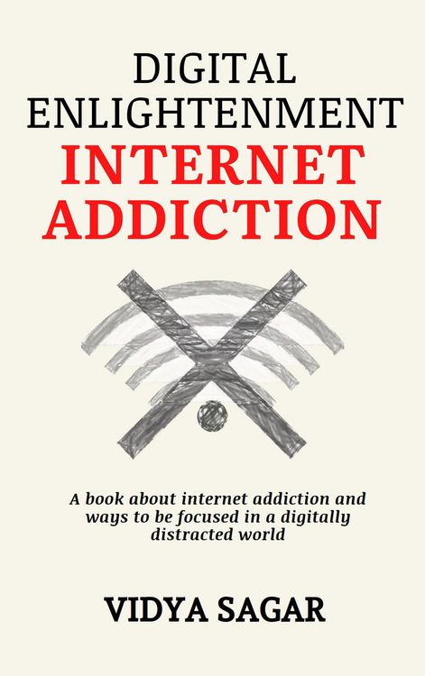 Produktbild: Digital Enlightenment : A book about internet addiction and ways to be focused in a digitally distracted world
