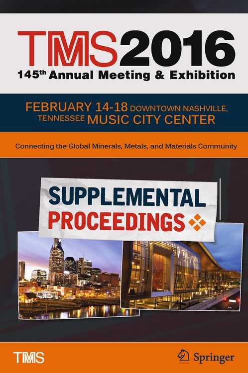 Produktbild: TMS 2016 145th Annual Meeting & Exhibition, Annual Meeting Supplemental Proceedings