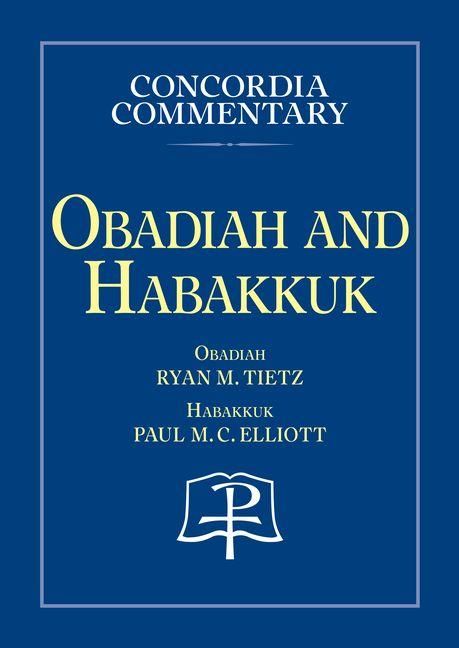 Produktbild: Obadiah and Habakkuk - Concordia Commentary