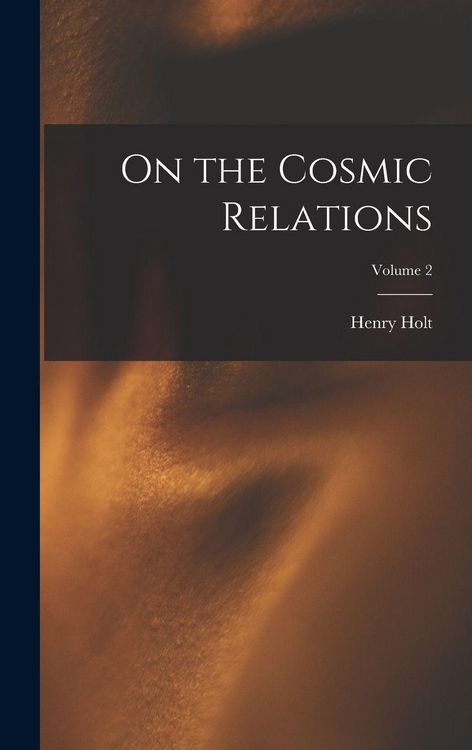 Produktbild: On the Cosmic Relations; Volume 2