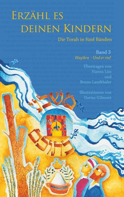 Produktbild: Erz&auml;hl es deinen Kindern - Die Torah in F&uuml;nf B&auml;nden