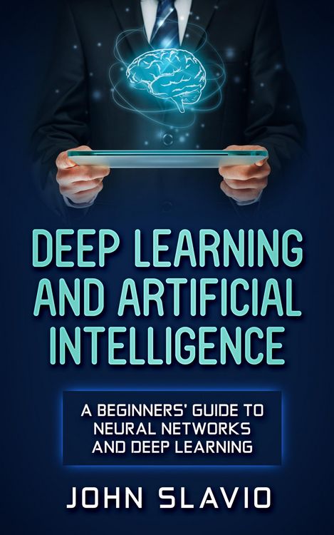 Produktbild: Deep Learning and Artificial Intelligence