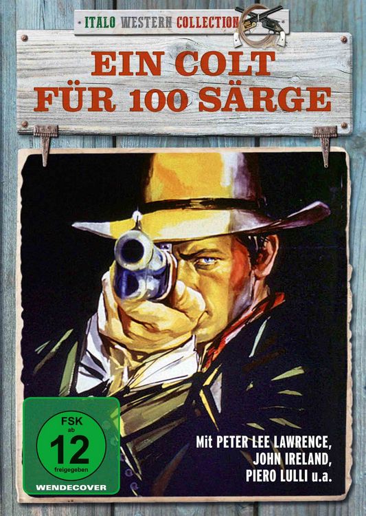 Produktbild: Ein Colt f&uuml;r 100 S&auml;rge