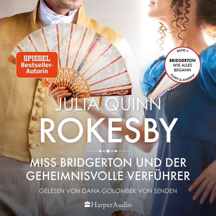 Produktbild: Rokesby &ndash; Miss Bridgerton und der geheimnisvolle Verf&uuml;hrer (ungek&uuml;rzt)