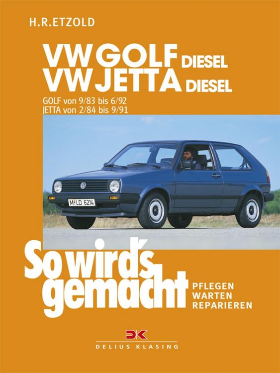 Produktbild: VW Golf II Diesel 9/83-6/92, Jetta Diesel 2/84-9/91