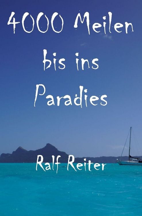 Produktbild: 4000 Meilen bis ins Paradies