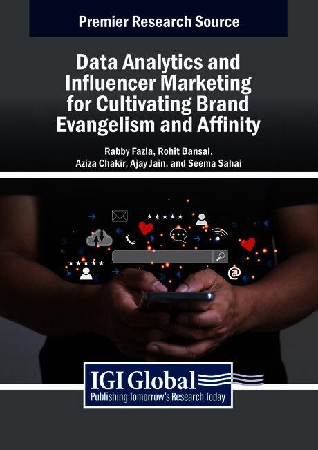 Produktbild: Data Analytics and Influencer Marketing for Cultivating Brand Evangelism and Affinity