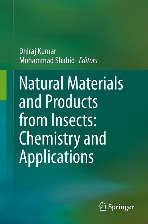 Produktbild: Natural Materials and Products from Insects: Chemistry and Applications