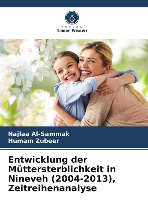 Produktbild: Entwicklung der M&uuml;ttersterblichkeit in Nineveh (2004-2013), Zeitreihenanalyse