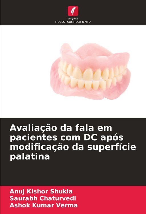 Produktbild: Avalia&ccedil;&atilde;o da fala em pacientes com DC ap&oacute;s modifica&ccedil;&atilde;o da superf&iacute;cie palatina