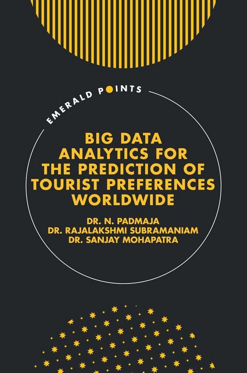 Produktbild: Big Data Analytics for the Prediction of Tourist Preferences Worldwide