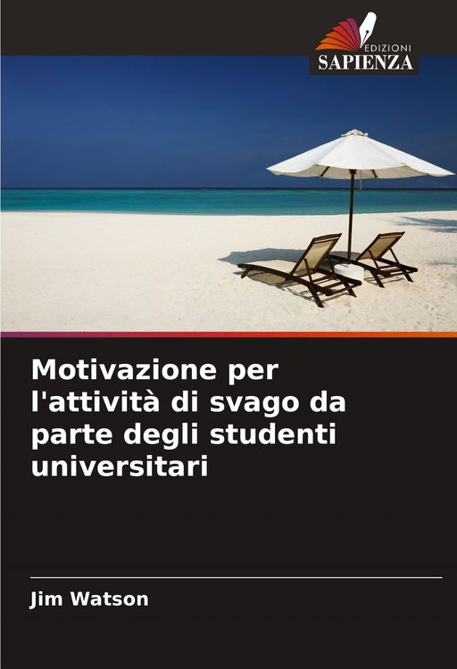 Produktbild: Motivazione per l'attivit&agrave; di svago da parte degli studenti universitari