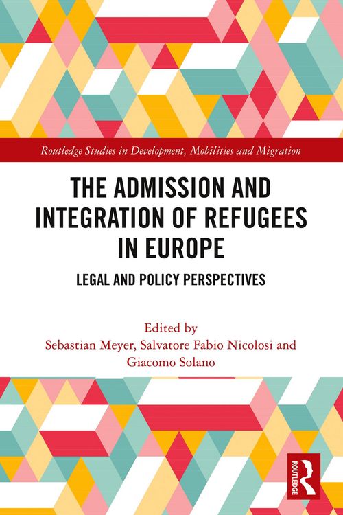 Produktbild: Admission and Integration of Refugees in Europe