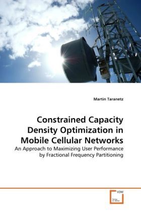 Produktbild: Taranetz, M: Constrained Capacity Density Optimization in Mo
