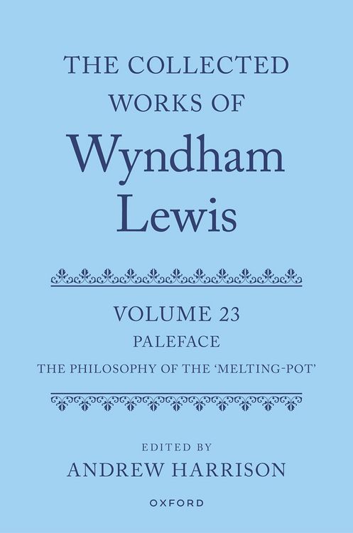 Produktbild: The Collected Works of Wyndham Lewis: Paleface