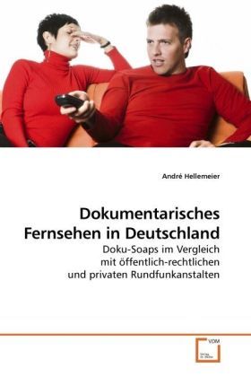 Produktbild: Hellemeier, A: Dokumentarisches Fernsehen in Deutschland