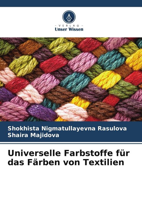 Produktbild: Universelle Farbstoffe f&uuml;r das F&auml;rben von Textilien