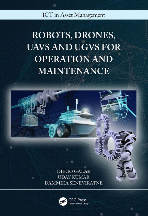 Produktbild: Robots, Drones, UAVs and UGVs for Operation and Maintenance