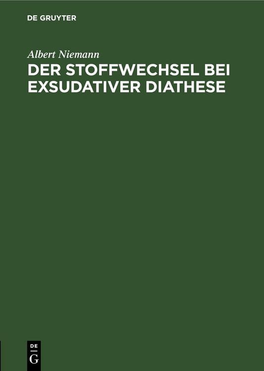 Produktbild: Der Stoffwechsel bei exsudativer Diathese