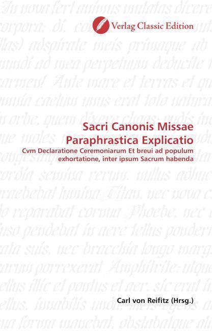 Produktbild: Sacri Canonis Missae Paraphrastica Explicatio