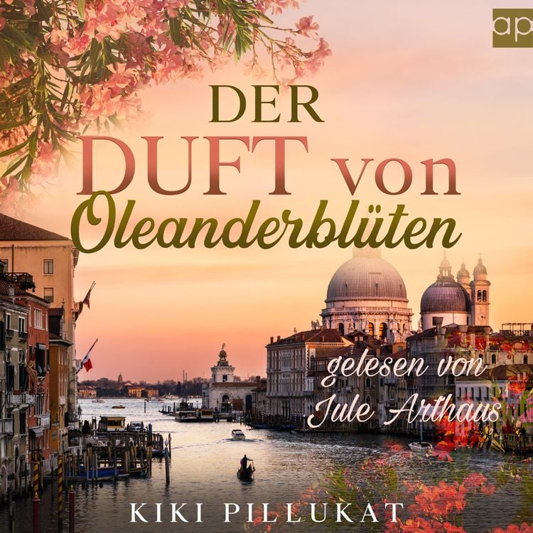 Produktbild: Der Duft von Oleanderbl&uuml;ten