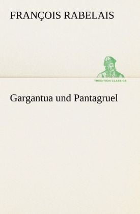 Produktbild: Gargantua und Pantagruel
