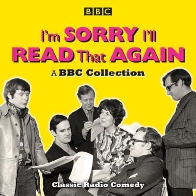 Produktbild: I'm Sorry, I'll Read That Again: A BBC Collection