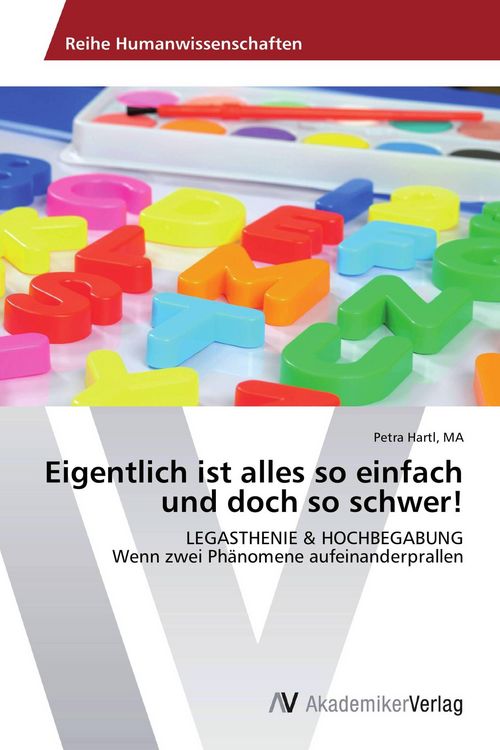 Produktbild: Eigentlich ist alles so einfach und doch so schwer!