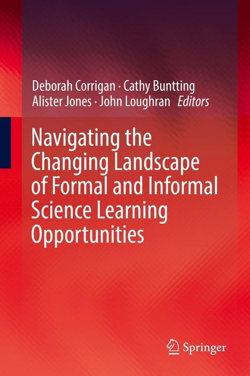 Produktbild: Navigating the Changing Landscape of Formal and Informal Science Learning Opportunities