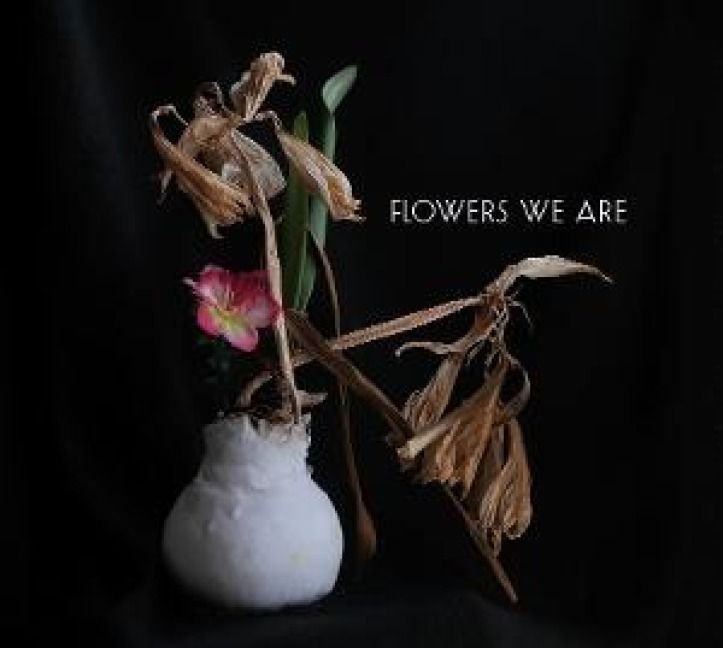 Produktbild: Flowers We Are
