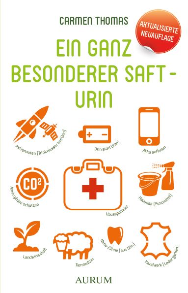 Produktbild: Ein ganz besonderer Saft - Urin