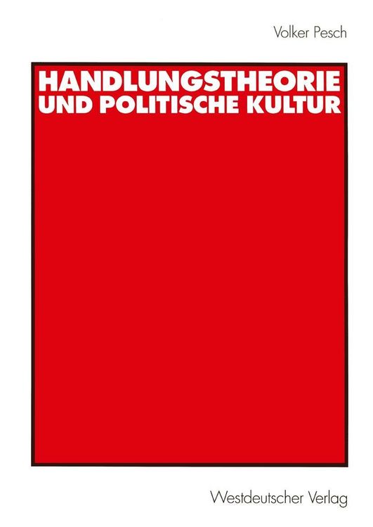 Produktbild: Handlungstheorie und Politische Kultur