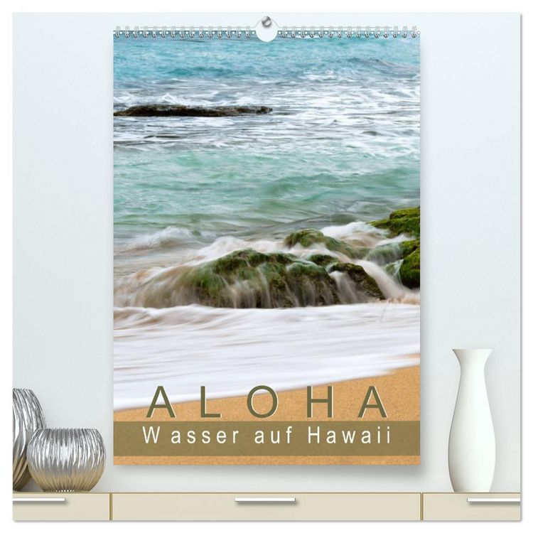 Produktbild: Aloha - Wasser auf Hawaii (hochwertiger Premium Wandkalender 2026 DIN A2 hoch), Kunstdruck in Hochglanz