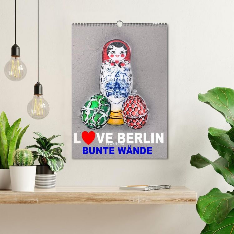 Produktbild: LOVE BERLIN - BUNTE W&Auml;NDE (Wandkalender 2026 DIN A3 hoch), CALVENDO Monatskalender