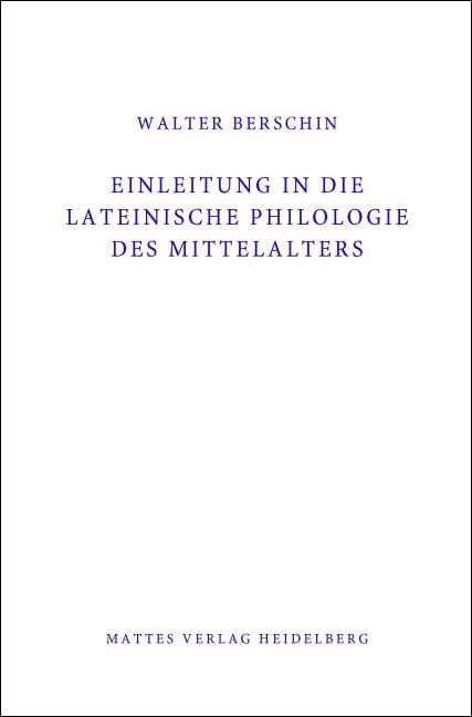 Produktbild: Einleitung in die Lateinische Philologie des Mittelalters (Mittellatein)