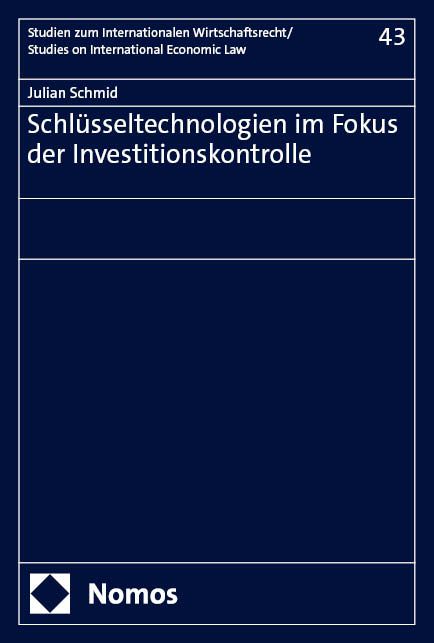 Produktbild: Schl&uuml;sseltechnologien im Fokus der Investitionskontrolle