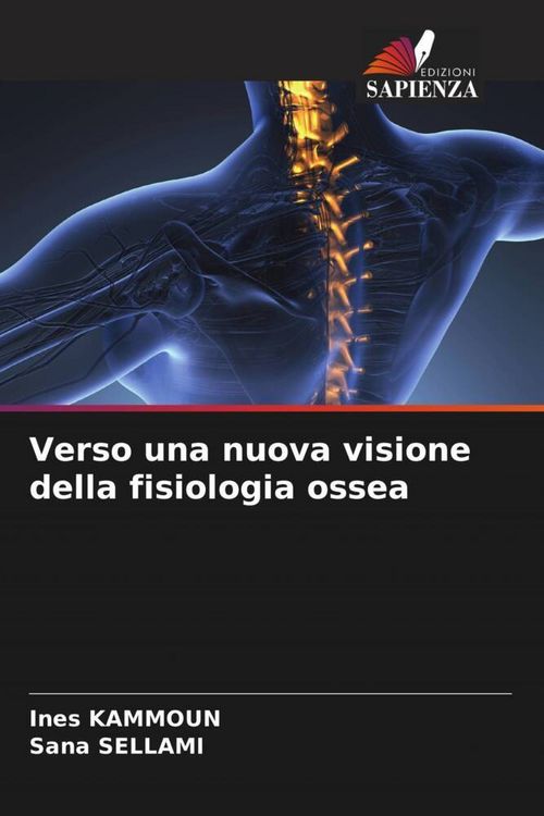 Produktbild: Verso una nuova visione della fisiologia ossea