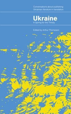 Produktbild: Ukraine - A Spring for the Thirsty